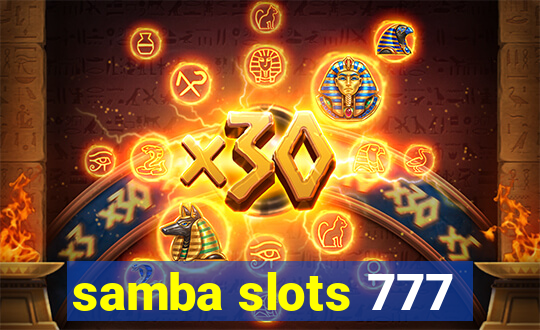 samba slots 777